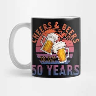 50th Birthday Gift Cheers And Beers To My 50 Years Mug